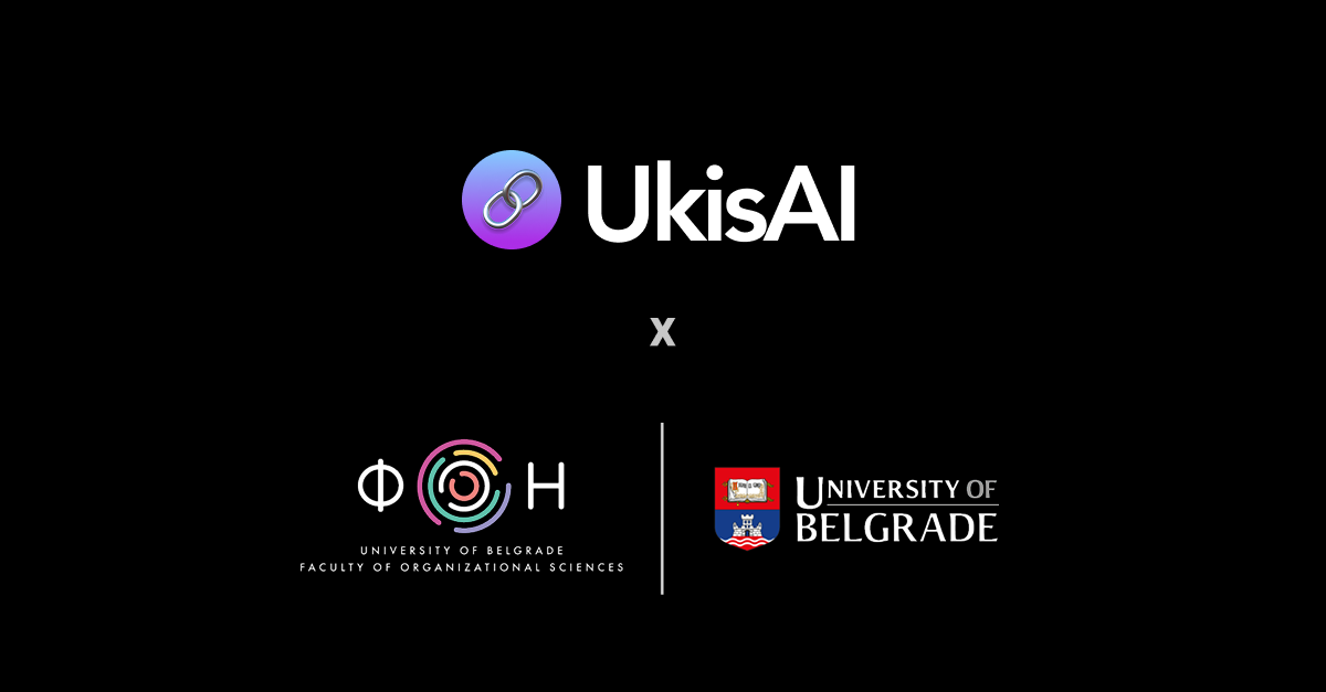 UkisAI and the University of Belgrade, Faculty of Organizational Sciences formalize partnership
